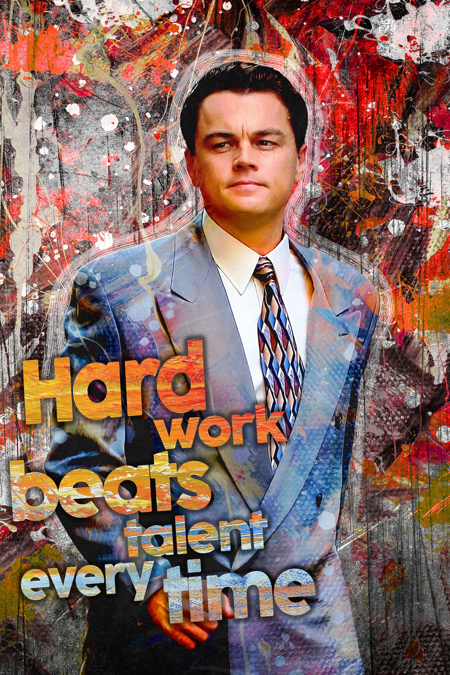 POP ART Wolf of Wall Street motivation saying